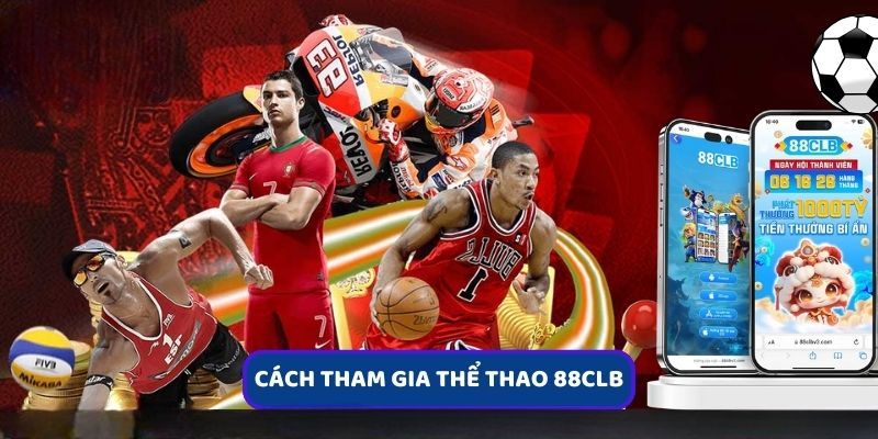 Thể Thao 88clb – Nơi Đốt Cháy Niềm Đam Mê Cá Cược